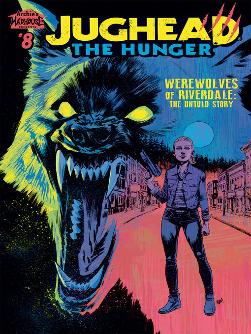 Title details for Jughead: The Hunger (2017), Issue 8 by Frank Tieri - Available